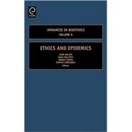 Ethics and Epidemics by Balint; Baker; Strosberg; Philpott, 9780762313112