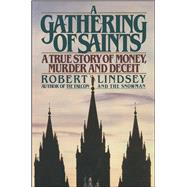 A Gathering of Saints by Lindsey, Robert, 9781501153112