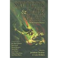 Swords and Dark Magic by Strahan, Jonathan, 9781596063112