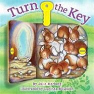 Turn the Key Who Do You See? by Merberg, Julie; McQueen, Lucinda, 9781935703112