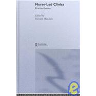 Nurse-Led Clinics: Practical Issues by Hatchett,Richard, 9780415283113