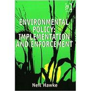 Environmental Policy by Hawke, Neil, 9780754623113