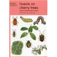 Insects on Cherry Trees by Leather, Simon R.; Bland, Keith P.; Gray, Miranda, 9780855463113
