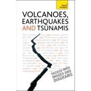 Volcanoes, Earthquakes, and Tsunamis Teach Yourself by Rothery, David, 9781444103113