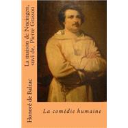 La Maison De Nucingen / Pierre Grassou by Balzac, Honore de; Ballin, M. G. P., 9781508793113