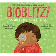 Bioblitz! Counting Critters by Richmond, Susan Edwards; Coleman, Stephanie Fizer, 9781682633113
