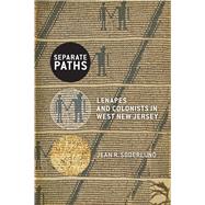 Separate Paths by Jean R. Soderlund, 9781978813113