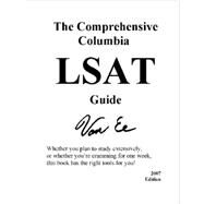 The Comprehensive Columbia Lsat Guide by Ee, Jonathan Van, 9781430303114