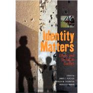 Identity Matters by Peacock, James L.; Thornton, Patricia M.; Inman, Patrick B., 9781845453114