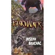Bearwalker by Bruchac, Joseph, 9780061123115