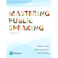 Mastering Public Speaking [Rental Edition] by Grice, George L., 9780134623115