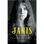 Janis Her Life and Music by George-Warren, Holly, 9781476793115