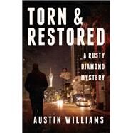 Torn & Restored by Williams, Austin, 9781682303115