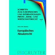Europaisches Absatzrecht by Franck, Jens-Uwe, 9783899493115