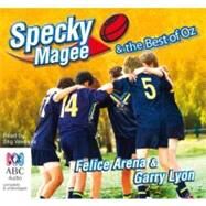Specky Magee and the Best of Oz by Arena, Felice; Lyon, Gary; Wemyss, Stig, 9781742853116