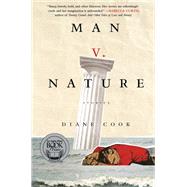 Man V. Nature by Cook, Diane, 9780062333117
