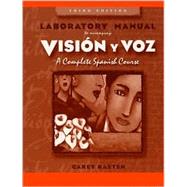 Lab Manual to accompany Vision y voz: Introductory Spanish, 3e by Galloway, Vicki; Labarca, Angela, 9780471443117