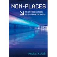 Non Places Pa (New) by Auge,Marc, 9781844673117