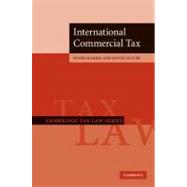 International Commercial Tax by Peter Harris , David Oliver, 9780521853118