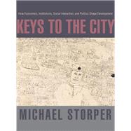 Keys to the City by Storper, Michael, 9780691143118