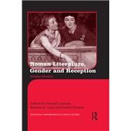 Roman Literature, Gender and Reception: Domina Illustris by Lateiner; Donald, 9781138243118