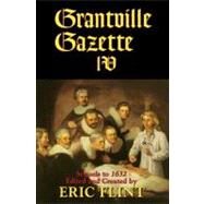 Grantville Gazette IV by Flint, Eric, 9781439133118