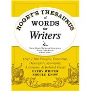 Roget's Thesaurus of Words for Writers by Olsen, David; Bevilacqua, Michelle; Hayes, Justin Cord; Bly, Robert W., 9781440573118