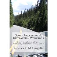 Glory Awakening No Distraction by Mclaughlin, Rebecca R., 9781490453118