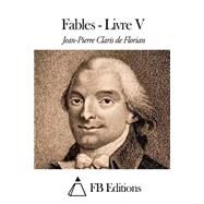 Fables by Florian, Jean-Pierre Claris de, 9781508503118