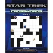 Star Trek Crosswords Book 1 by Samson, John M., 9780743463119