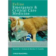 Feline Emergency And Critical Care Medicine by Editor:  Kenneth J. Drobatz (University Of Pennsylvania, Philadelphia, Pa ); Editor:  Merilee F. Costello (University Of Pennsylvania, Philadelphia, Pa  ), 9780813823119
