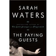 The Paying Guests by Waters, Sarah, 9781594633119