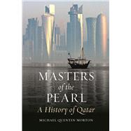 Masters of the Pearl by Morton, Michael Quentin, 9781789143119