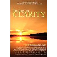 Wake Up...live the Life You Love: Living in Clarity by E., Steven; Beard, Lee (CON), 9781933063119