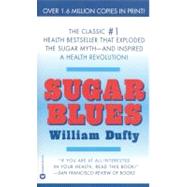 Sugar Blues by Dufty, William, 9780446343121