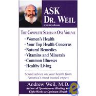 Ask Dr. Weil Omnibus #1 (Includes the first 6 Ask Dr. Weil Titles) by Weil, Andrew, 9780449003121