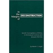 In the Margins of Deconstruction by Srajek, Martin C., 9780820703121