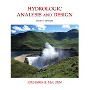 Hydrologic Analysis and Design by McCuen, Richard H., 9780134313122