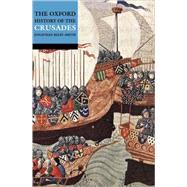 The Oxford History of the Crusades by Riley-Smith, Jonathan, 9780192803122