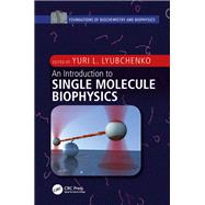 An Introduction to Single Molecule Biophysics by Author, 9781351333122