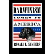 Darwinism Comes to America by Numbers, Ronald L., 9780674193123