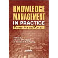 Knowledge Management in Practice by Srikantaiah, T. Kanti; Koenig, Michael E. D., 9781573873123
