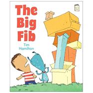 The Big Fib by Hamilton, Tim, 9780823433124