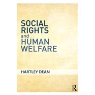 Social Rights and Human Welfare by Dean; Hartley, 9781138013124