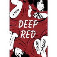 Deep Red by NOZAWA, HISASHI, 9781942993124