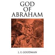 God of Abraham by Goodman, Lenn Evan, 9780195083125