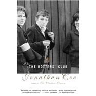The Rotters' Club by COE, JONATHAN, 9780375713125