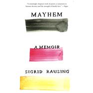 Mayhem by RAUSING, SIGRID, 9780451493125