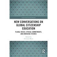 New Conversations on Global Citizenship Education by Emiliano Bosio, 9781032763125