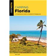 Falcon Guides Camping Florida by Sapp, Rick, 9781493043125